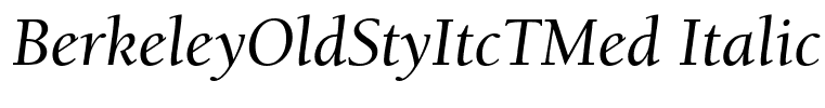 BerkeleyOldStyItcTMed Italic