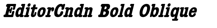 EditorCndn Bold Oblique