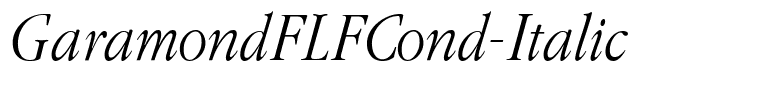 GaramondFLFCond-Italic