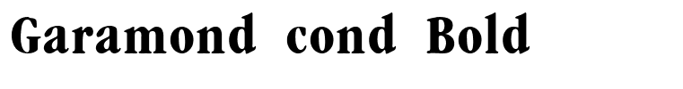 Garamond cond Bold