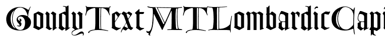 GoudyTextMTLombardicCapitals