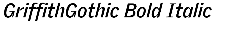 GriffithGothic Bold Italic