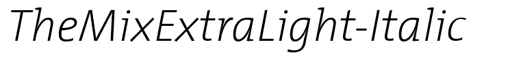 TheMixExtraLight-Italic