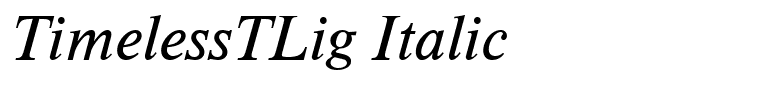 TimelessTLig Italic