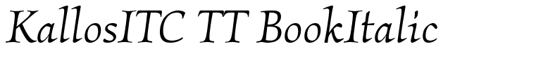 KallosITC TT BookItalic