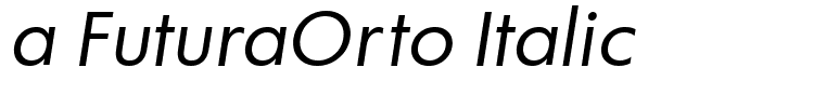 a FuturaOrto Italic