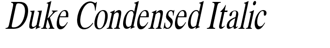 Duke Condensed Italic