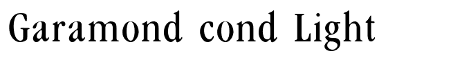 Garamond cond Light