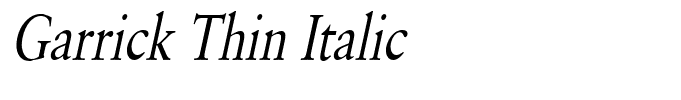 Garrick Thin Italic