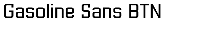 Gasoline Sans BTN