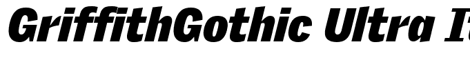 GriffithGothic Ultra Italic