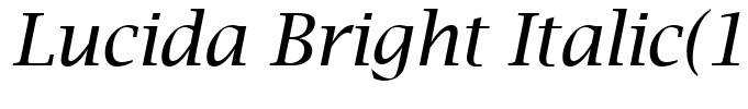 Lucida Bright Italic(1)