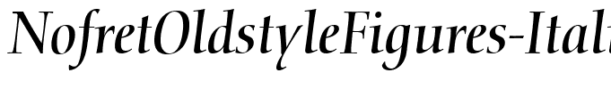 NofretOldstyleFigures-Italic