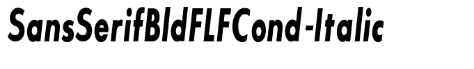 SansSerifBldFLFCond-Italic