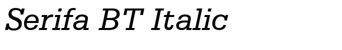 Serifa BT Italic