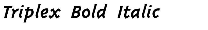 Triplex Bold Italic