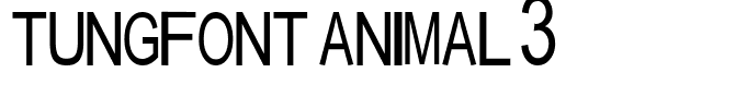 tungfont animal 3