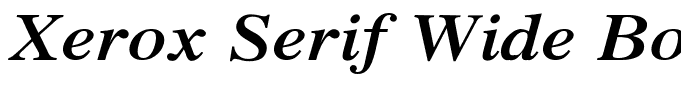 Xerox Serif Wide Bold Italic