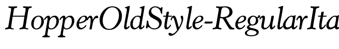 HopperOldStyle-RegularItalic