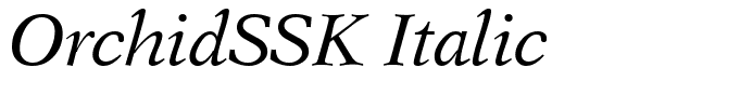 OrchidSSK Italic