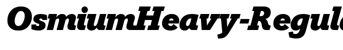 OsmiumHeavy-RegularItalic