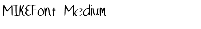 MIKEFont Medium