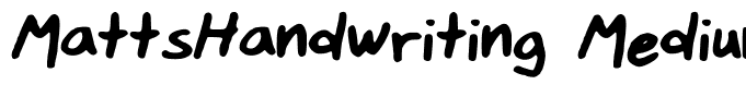 MattsHandwriting Medium