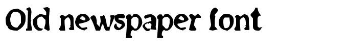 Old newspaper font