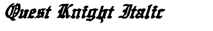 Quest Knight Italic